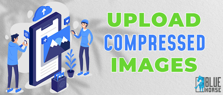 Upload Compressed Images